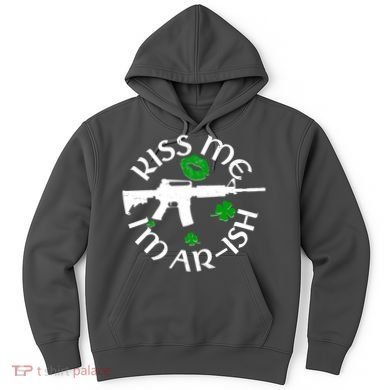 St Patricks Day Kiss Me Im Arish Ar Gun Hoodie