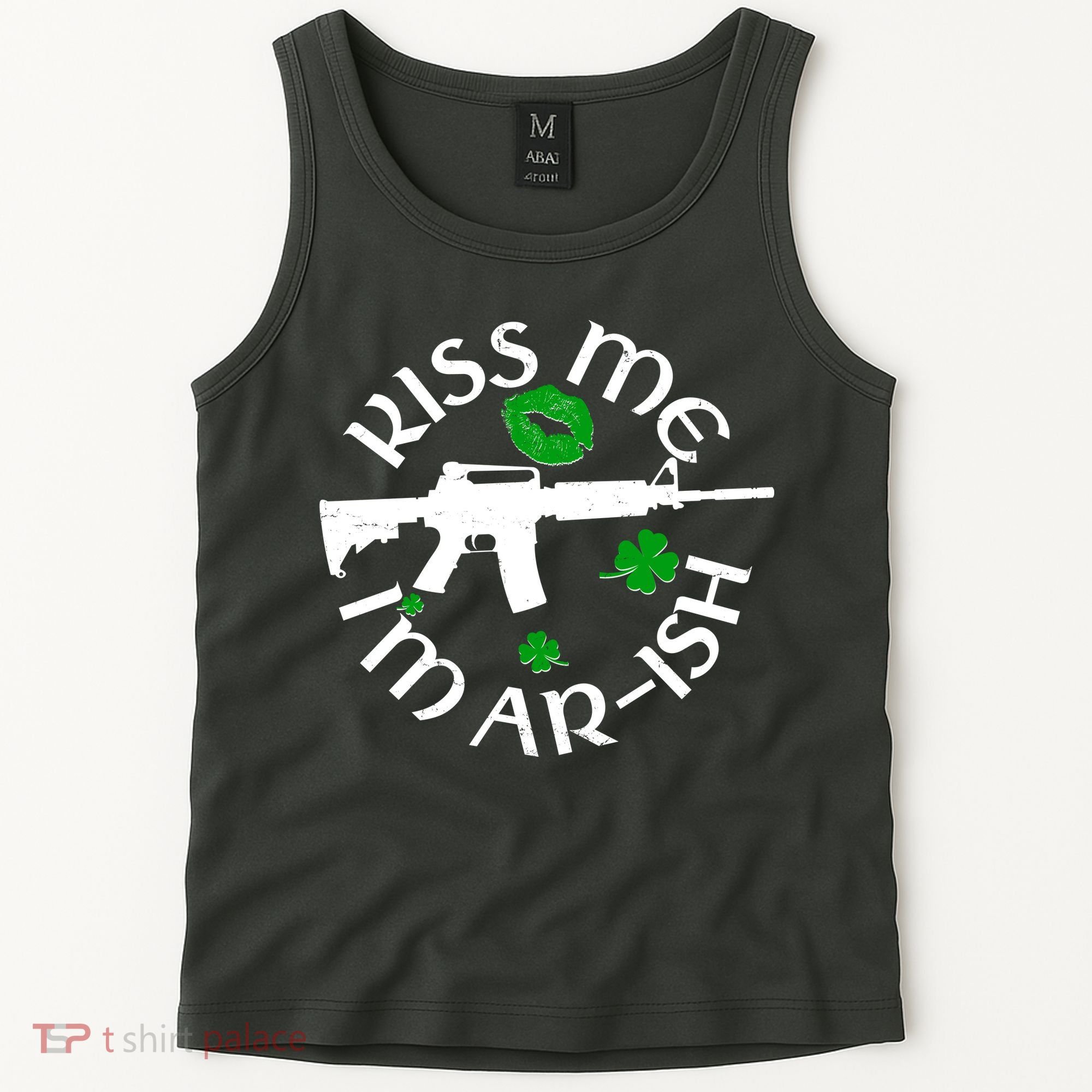 St Patricks Day Kiss Me Im Arish Ar Gun Tank Top
