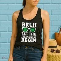 St Patricks Day Bruh Let The Shenanigans Begin Shamrock Clover Sun Glasses Women's Tank Top thumb 2
