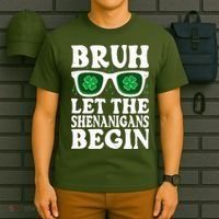 St Patricks Day Bruh Let The Shenanigans Begin Shamrock Clover Sun Glasses T-Shirt thumb 6