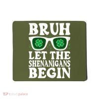 St Patricks Day Bruh Let The Shenanigans Begin Shamrock Clover Sun Glasses Mousepad thumb 0
