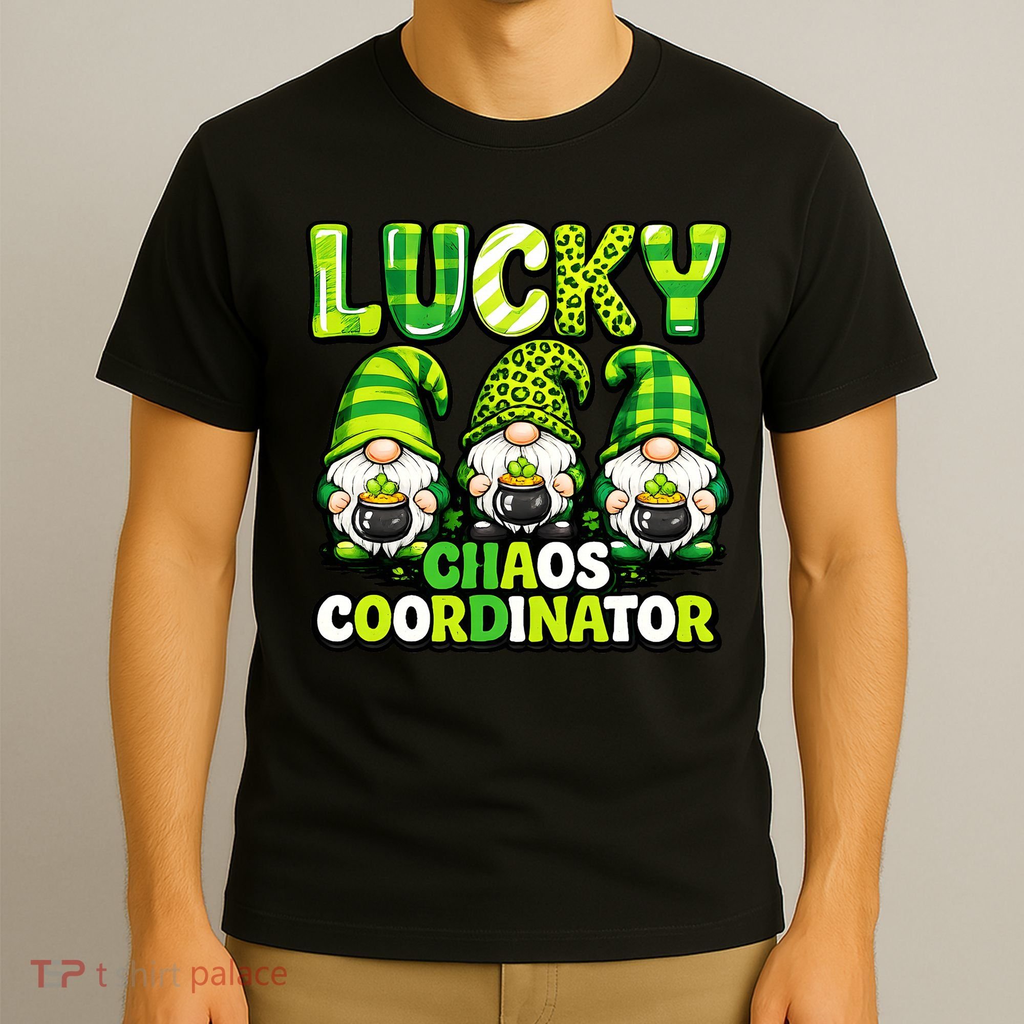 St Patrick's Day Lucky Chaos Coordonator Shamrock Irish Gnomes T-Shirt