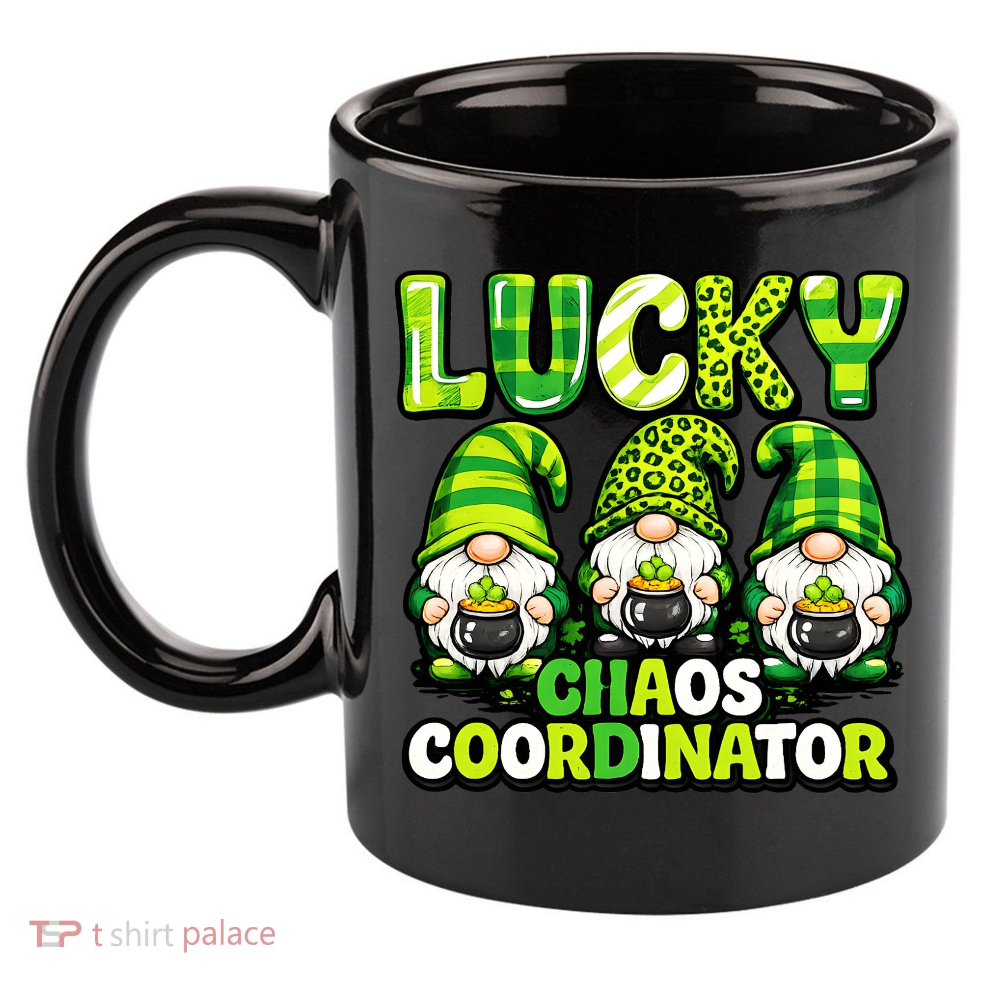 St Patrick's Day Lucky Chaos Coordonator Shamrock Irish Gnomes 11oz C Handle Ceramic Mug