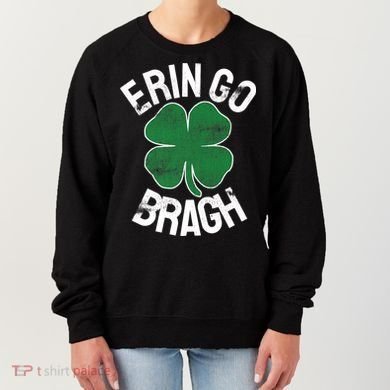 St Patricks Day Shamrock Erin Go Bragh Irish Saint Paddy's Women's Sweatshirt