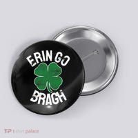 St Patricks Day Shamrock Erin Go Bragh Irish Saint Paddy's Button thumb 0