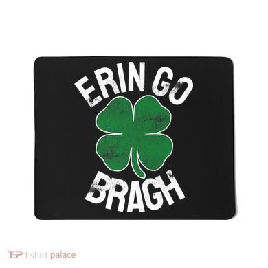 St Patricks Day Shamrock Erin Go Bragh Irish Saint Paddy's Mousepad