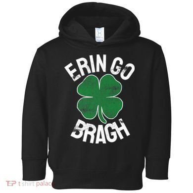St Patricks Day Shamrock Erin Go Bragh Irish Saint Paddy's Toddler Hoodie
