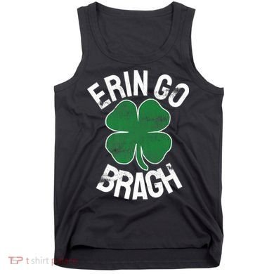 St Patricks Day Shamrock Erin Go Bragh Irish Saint Paddy's Tank Top