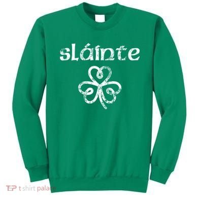 St Patricks Day, Slainte, Funny St Patricks Day Sweatshirt