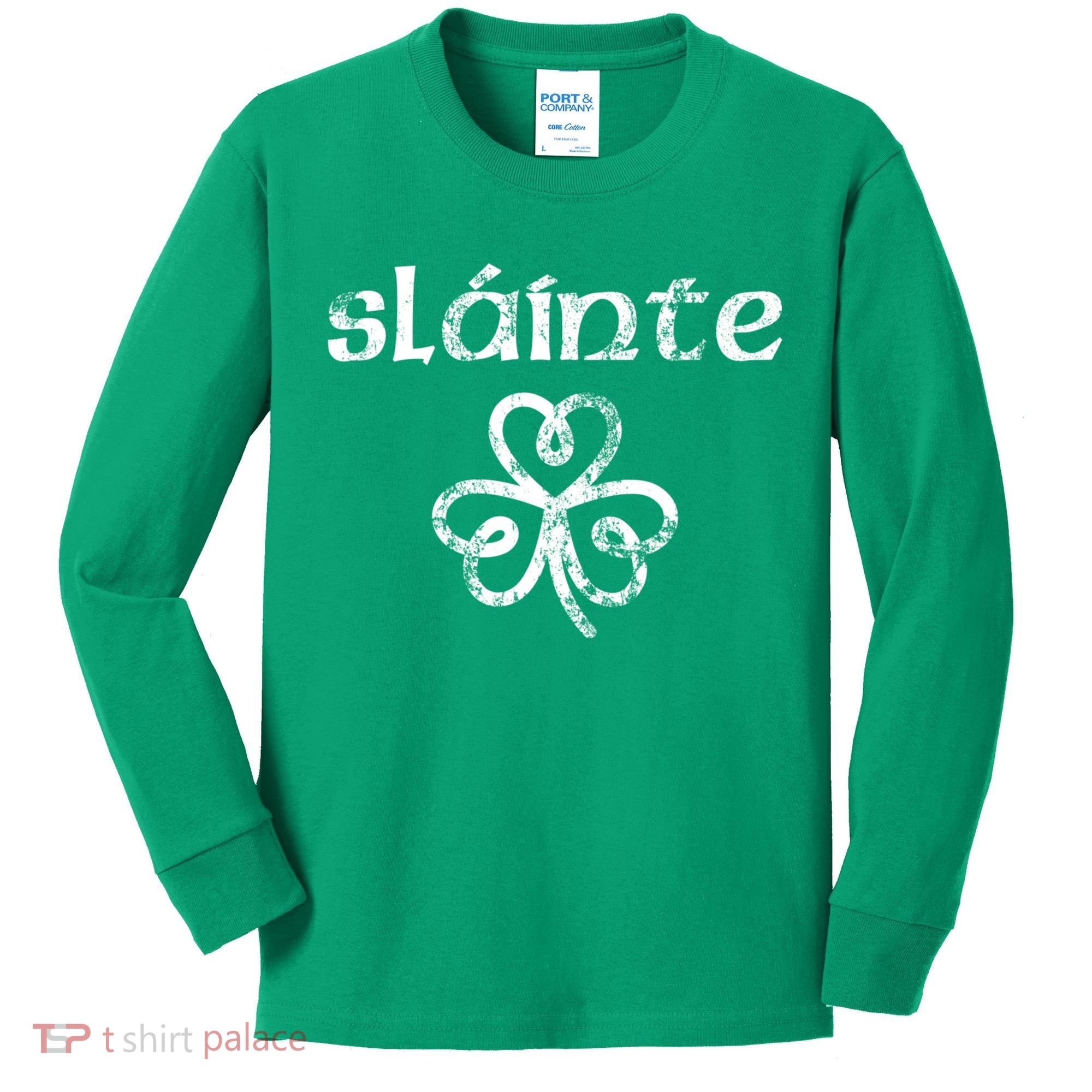 St Patricks Day, Slainte, Funny St Patricks Day Kids Long Sleeve Shirt
