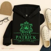 Saint Patricks Day Pray For Us St Patrick's Catholic Patty's Hoodie thumb 4