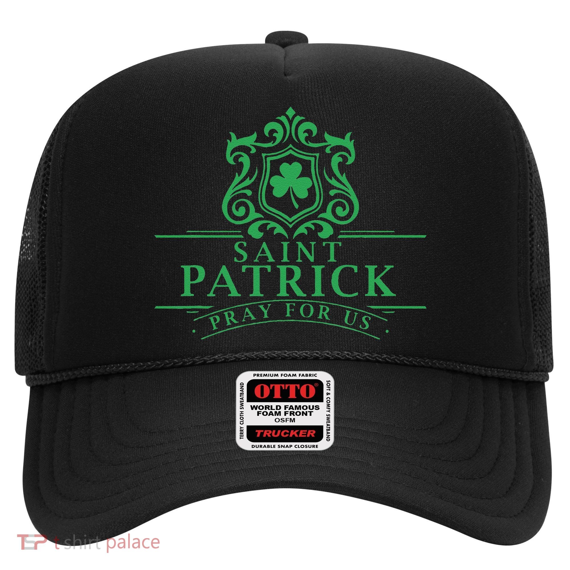 Saint Patricks Day Pray For Us St Patrick's Catholic Patty's Hat