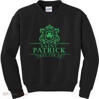 Saint Patricks Day Pray For Us St Patrick's Catholic Patty's Kids Sweatshirt thumb 0