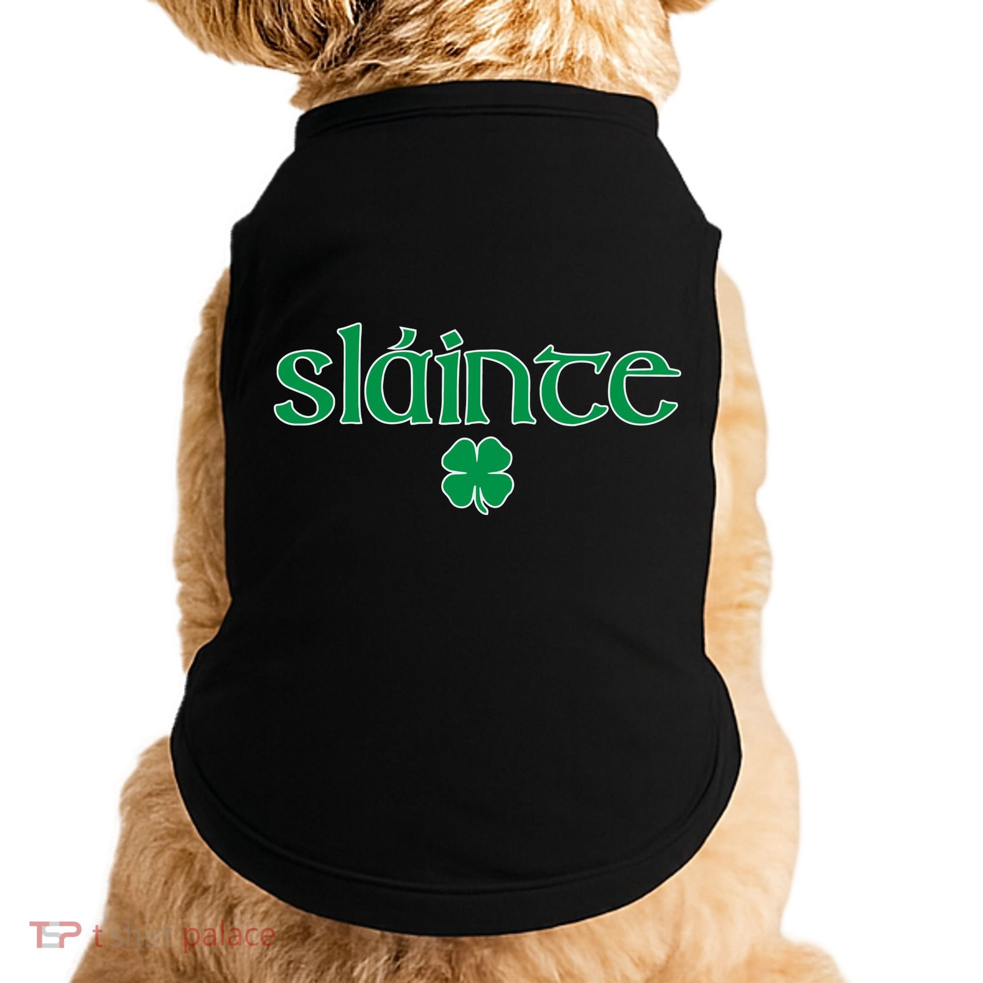 Slainte Patricks Day Shamrock Doggie Tank