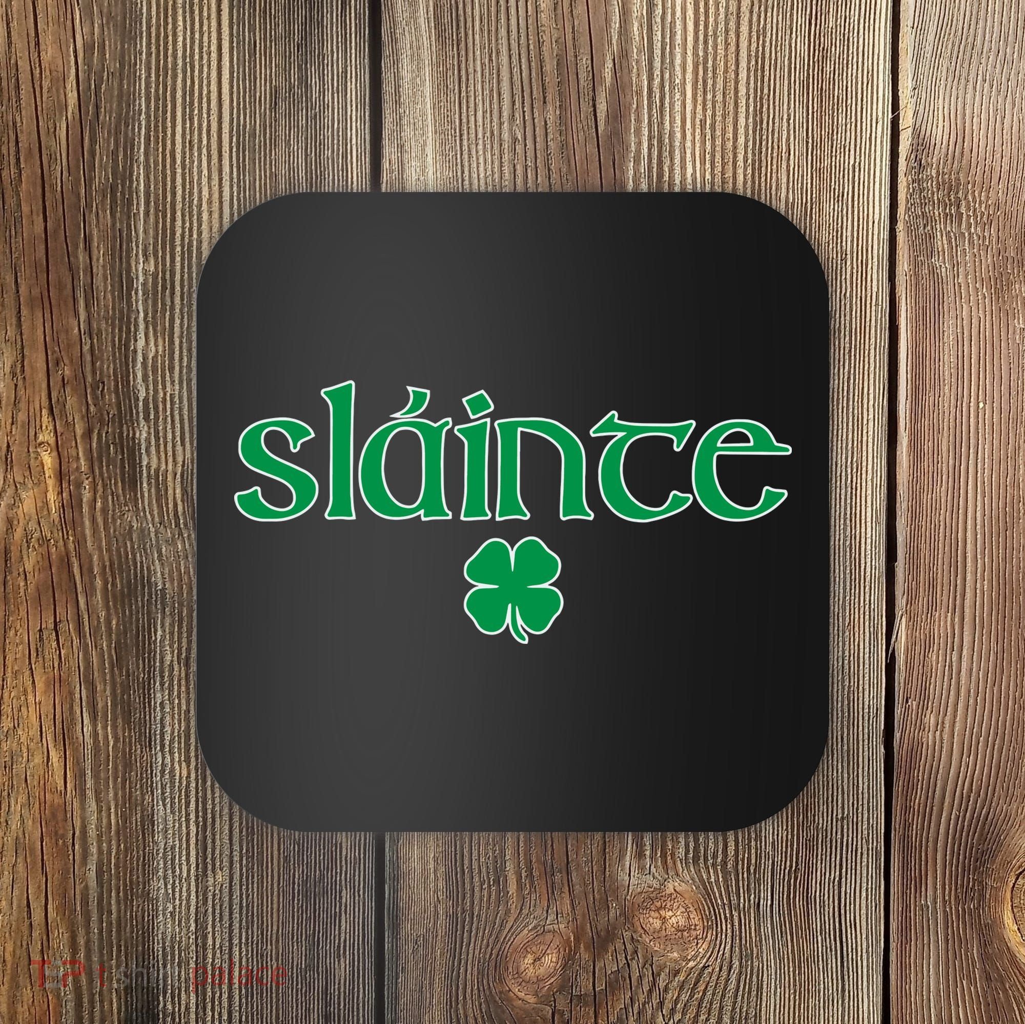 Slainte Patricks Day Shamrock Coaster