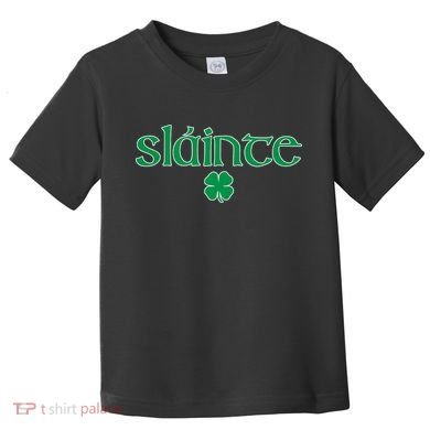 Slainte Patricks Day Shamrock Toddler T-Shirt