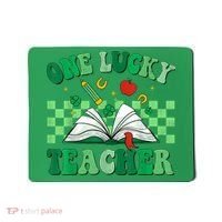 St Patricks Day Teacher Shirt One Lucky Teacher Shamrock Mousepad thumb 0