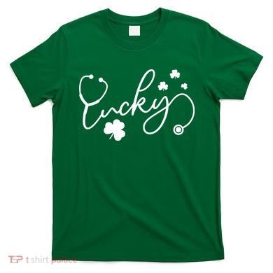 St Patrick's Day Lucky Nurse Stethoscope T-Shirt
