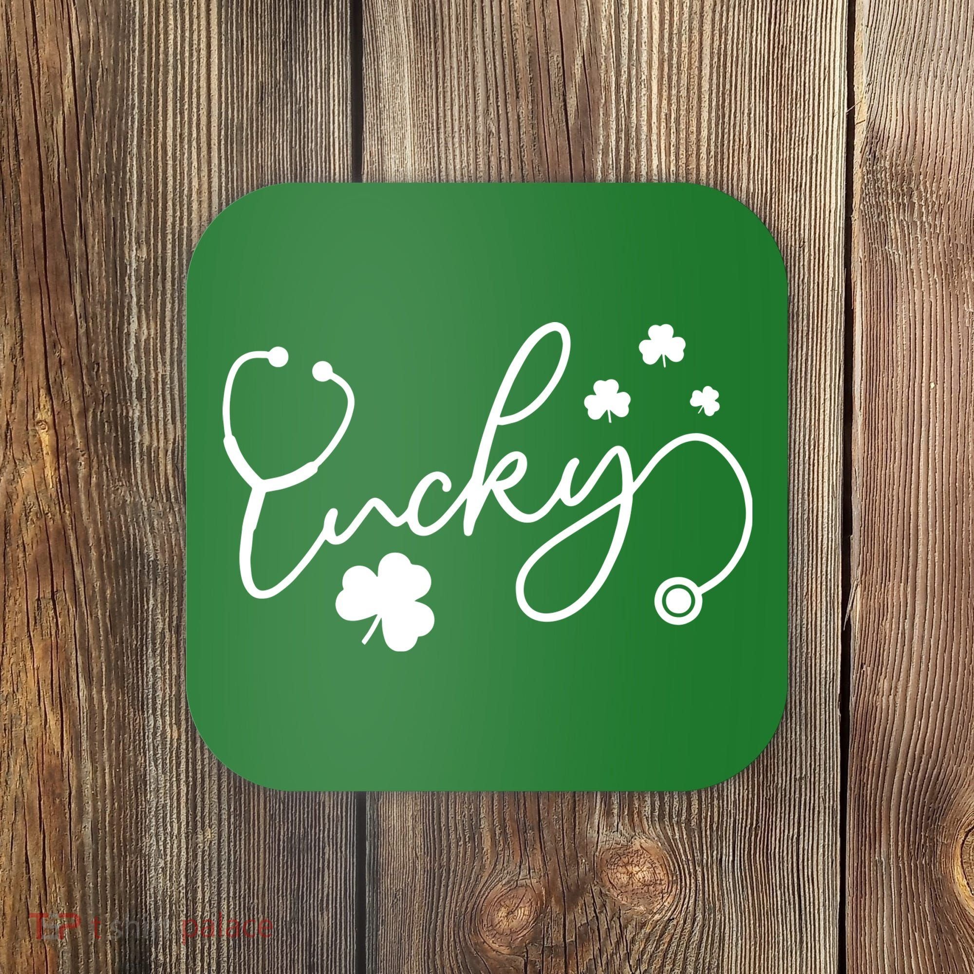 St Patrick's Day Lucky Nurse Stethoscope Coaster
