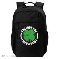St Patrick's Day You Look Like I Need A Drink Emblem Backpack thumb 0