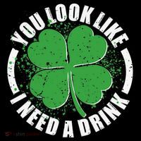 St Patrick's Day You Look Like I Need A Drink Emblem Ornament thumb 1