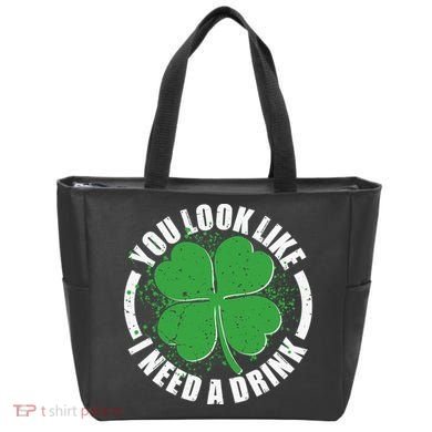 St Patrick's Day You Look Like I Need A Drink Emblem Tote Bag
