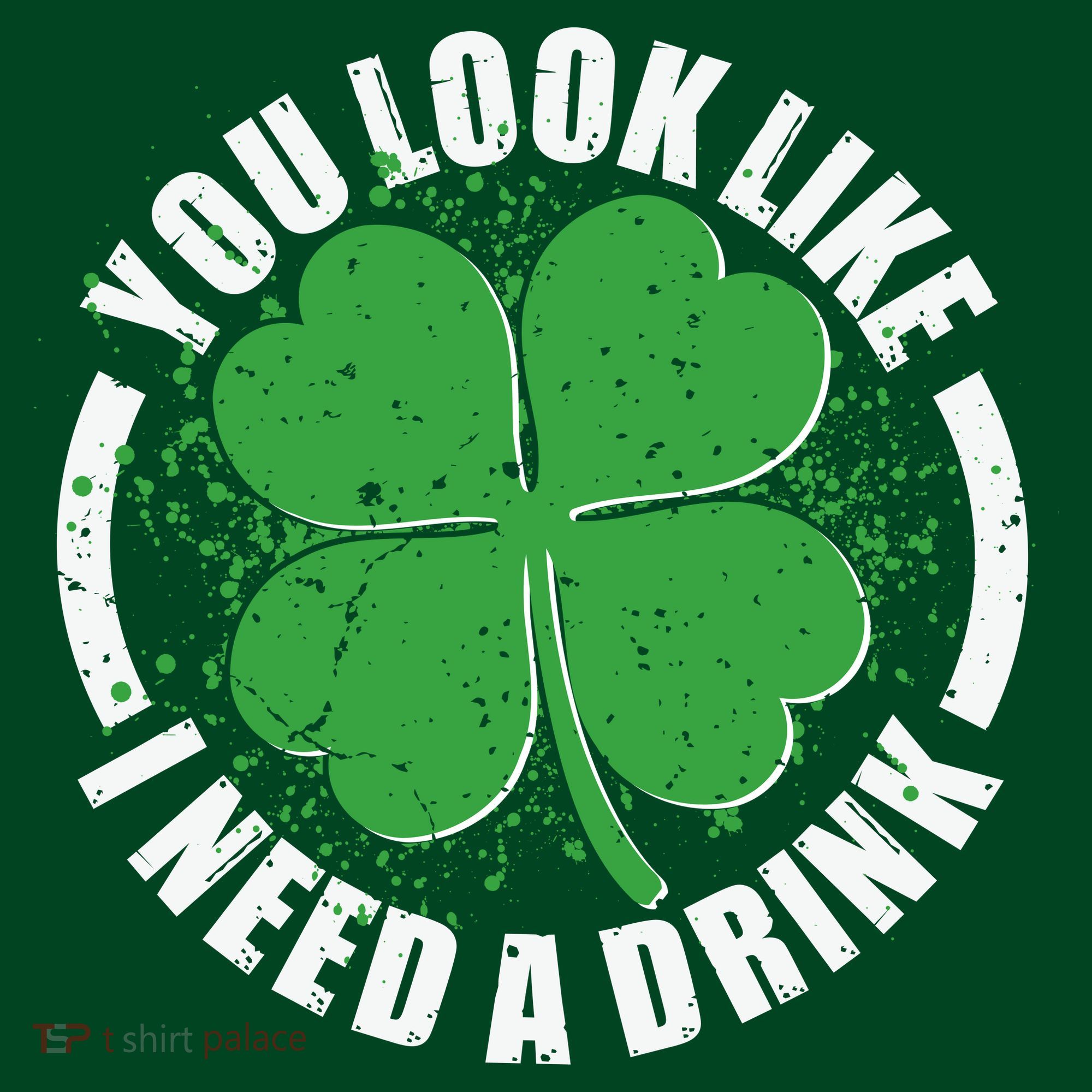 St Patrick's Day You Look Like I Need A Drink Emblem Coaster