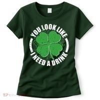 St Patrick's Day You Look Like I Need A Drink Emblem Women's T-Shirt thumb 0