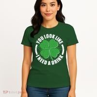 St Patrick's Day You Look Like I Need A Drink Emblem Women's T-Shirt thumb 4