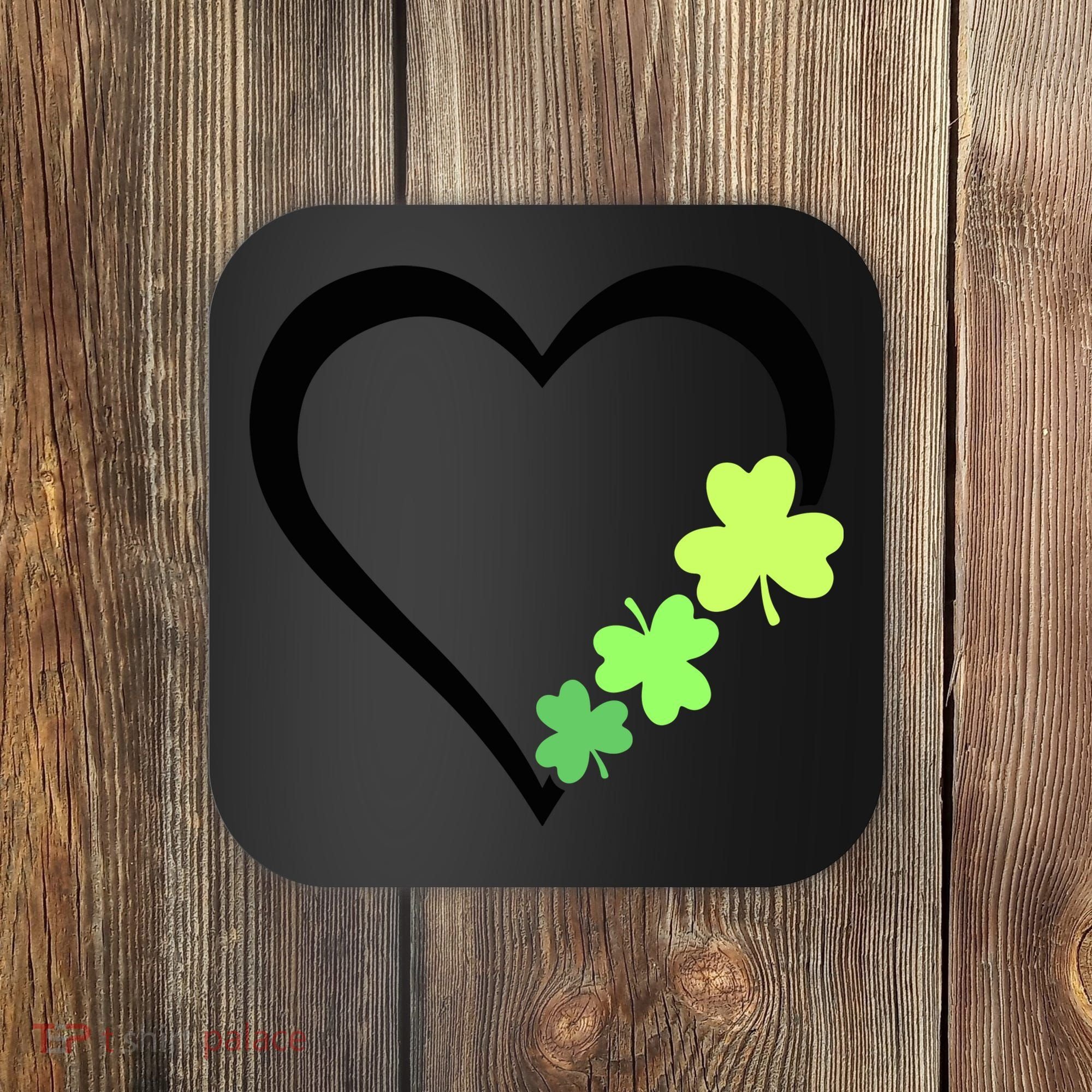 St Patricks Day, Funny St Patricks Day, St Patricks Day Heart Clover Coaster