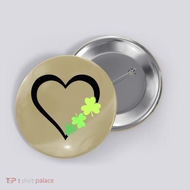 St Patricks Day, Funny St Patricks Day, St Patricks Day Heart Clover Button
