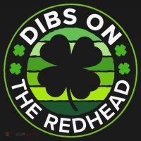 St Patricks Day Funny Irish Dibs On The Redhead Pajama Set thumb 2