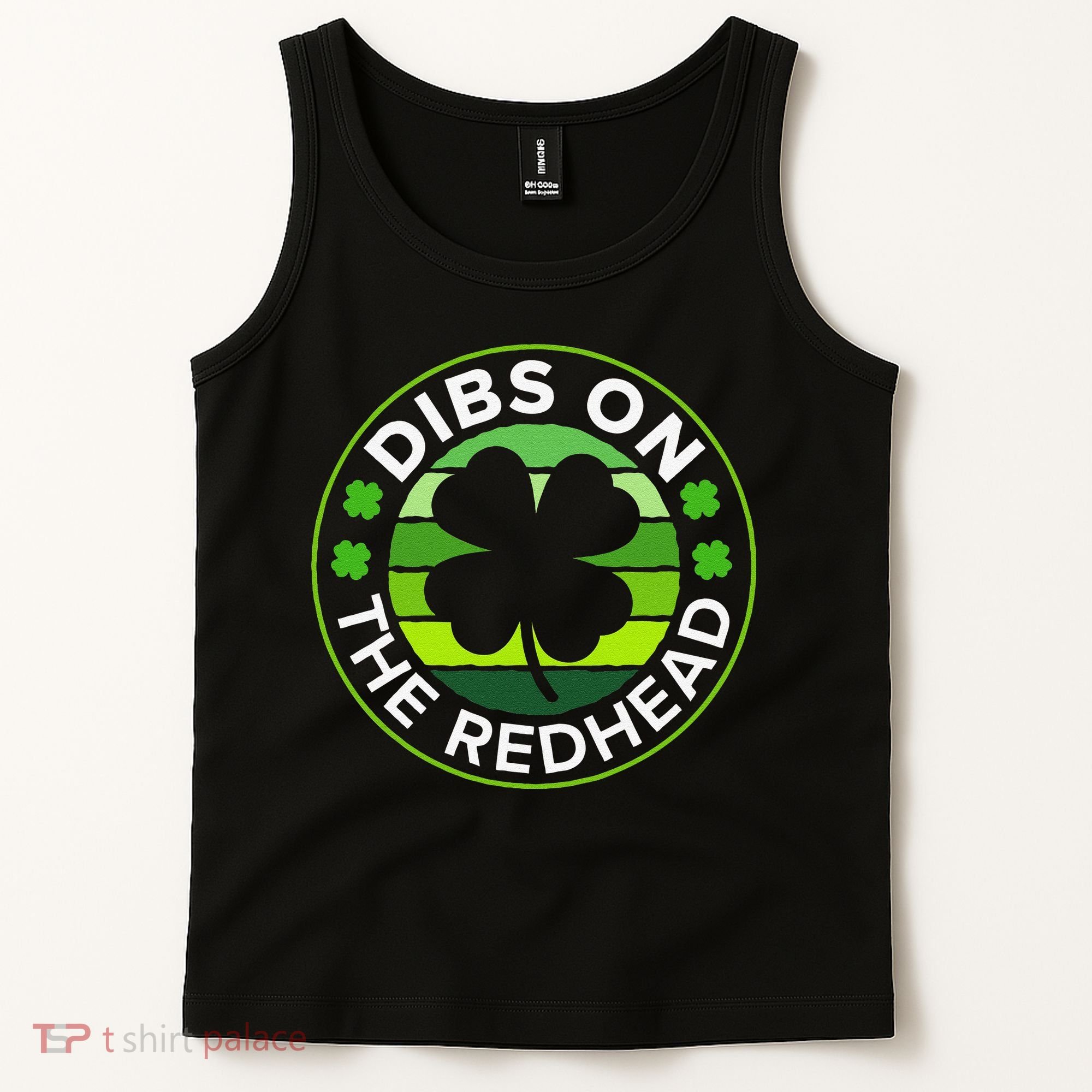 St Patricks Day Funny Irish Dibs On The Redhead Tank Top