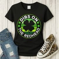 St Patricks Day Funny Irish Dibs On The Redhead Women's T-Shirt thumb 3