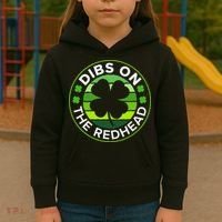 St Patricks Day Funny Irish Dibs On The Redhead Kids Hoodie thumb 3