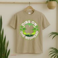St Patricks Day Funny Irish Dibs On The Redhead T-Shirt thumb 2