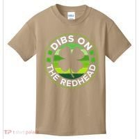 St Patricks Day Funny Irish Dibs On The Redhead Kids T-Shirt thumb 0
