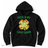 St Patrick's Day Is My Lucky Charm Pizza Shamrock Hoodie thumb 0