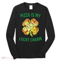 St Patrick's Day Is My Lucky Charm Pizza Shamrock Long Sleeve Shirt thumb 0
