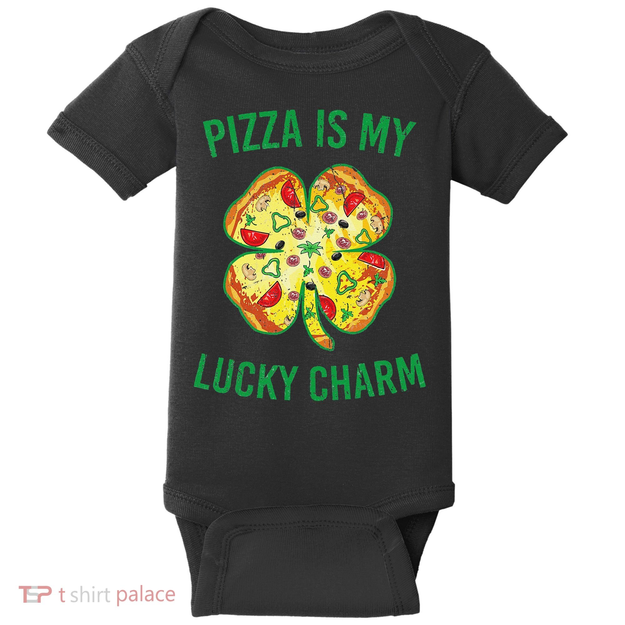 St Patrick's Day Is My Lucky Charm Pizza Shamrock Baby Bodysuit