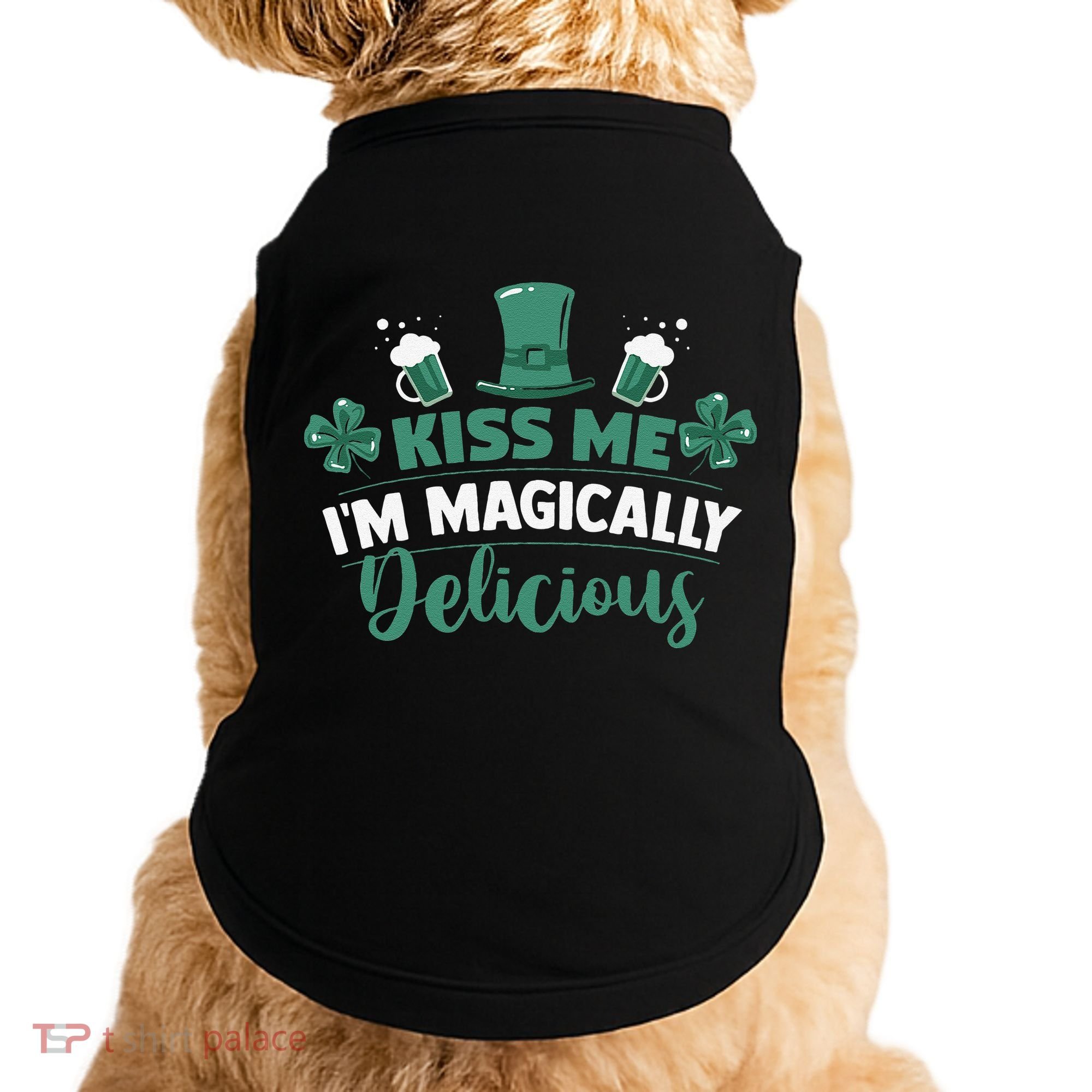 Saint Patrick's Day Shamrock Me I'm Magically Delicious Doggie Tank