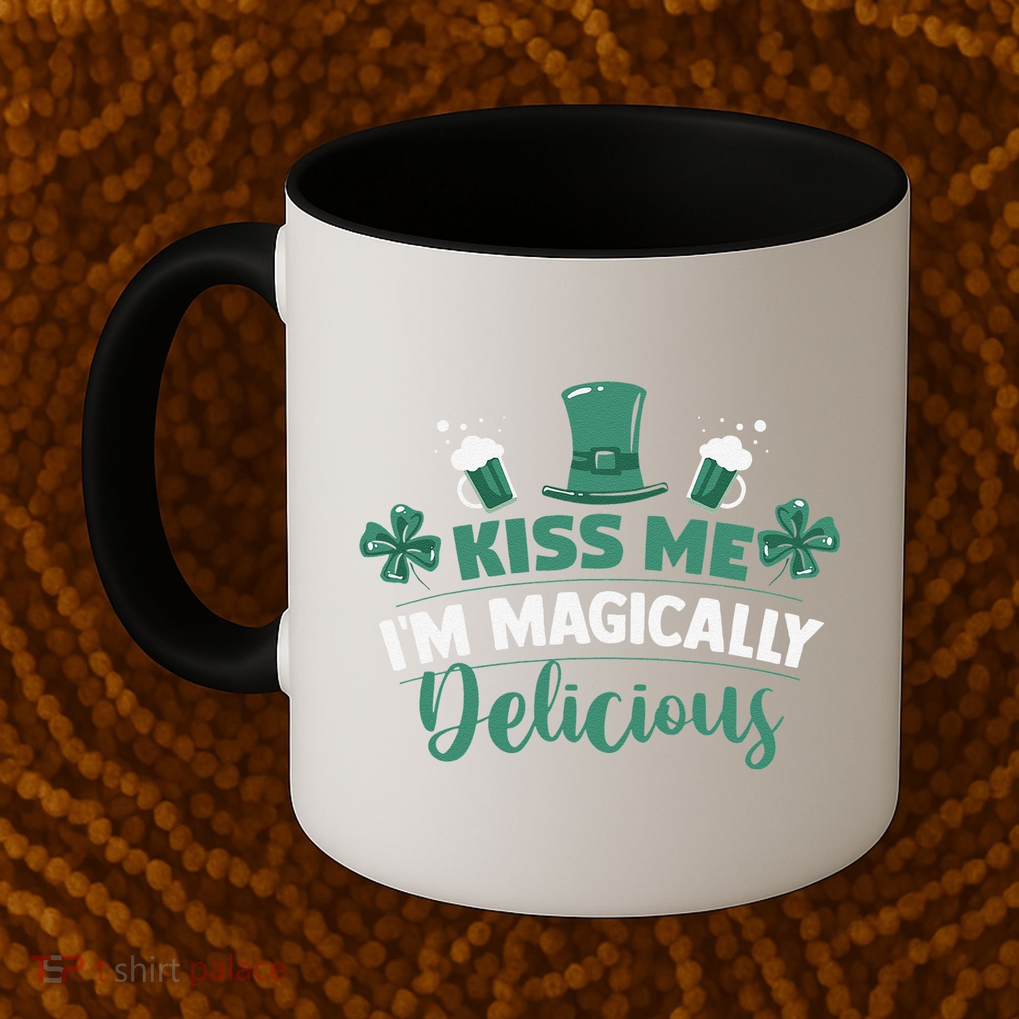 Saint Patrick's Day Shamrock Me I'm Magically Delicious Coffee Mug