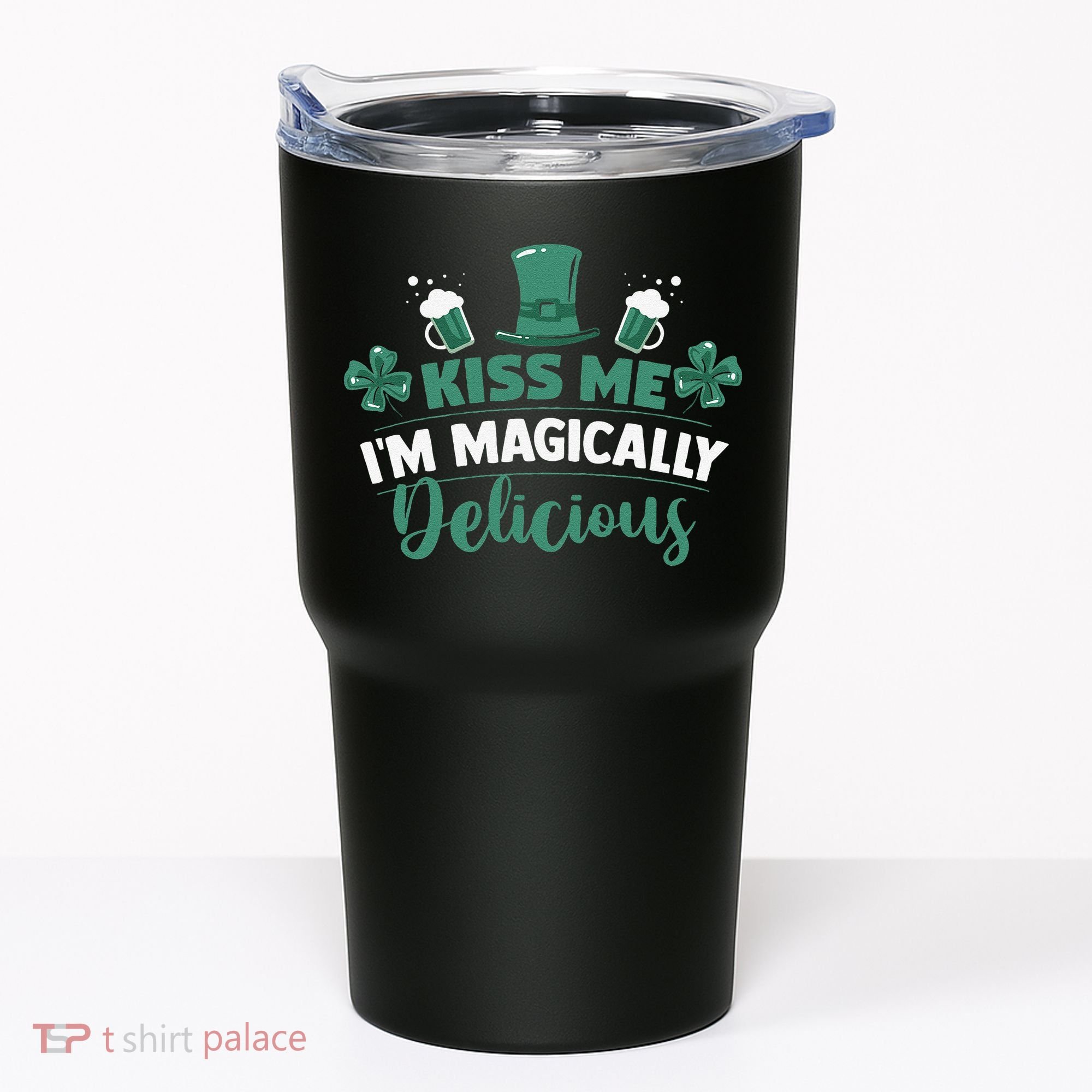 Saint Patrick's Day Shamrock Me I'm Magically Delicious Tumbler
