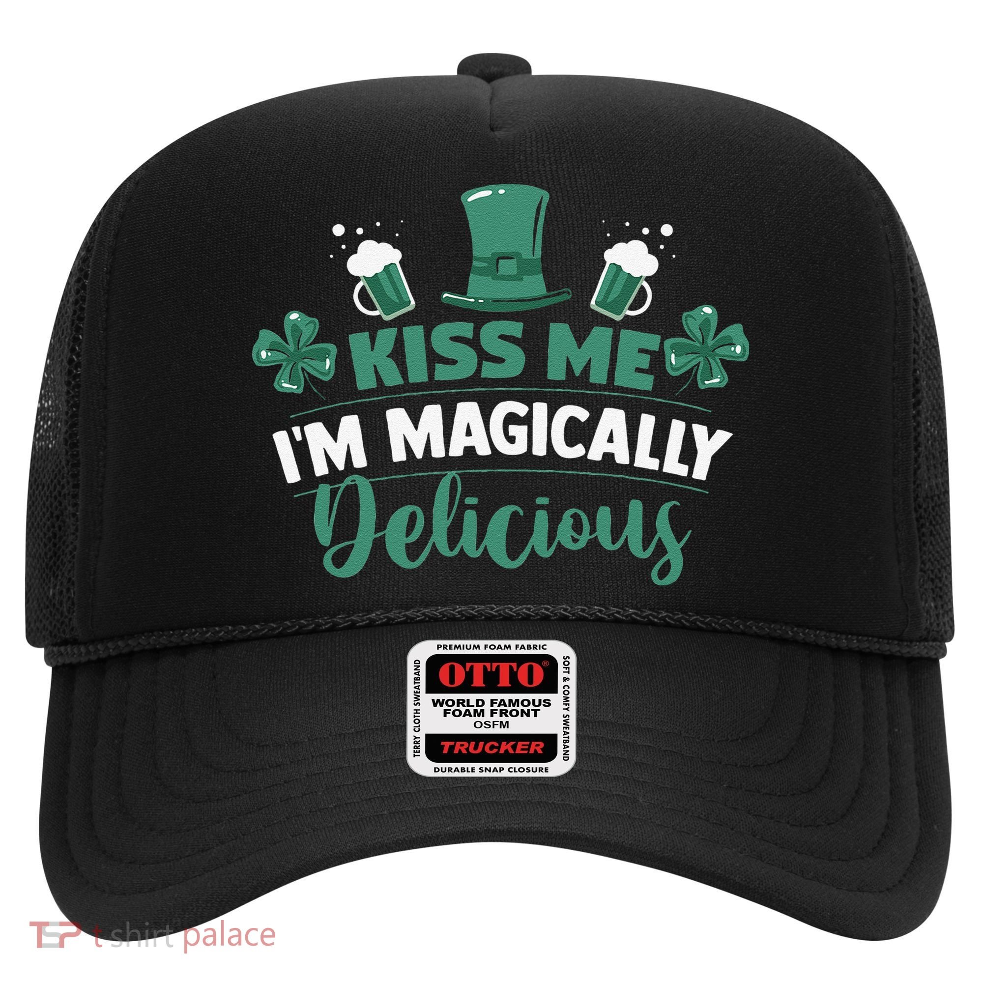 Saint Patrick's Day Shamrock Me I'm Magically Delicious Hat