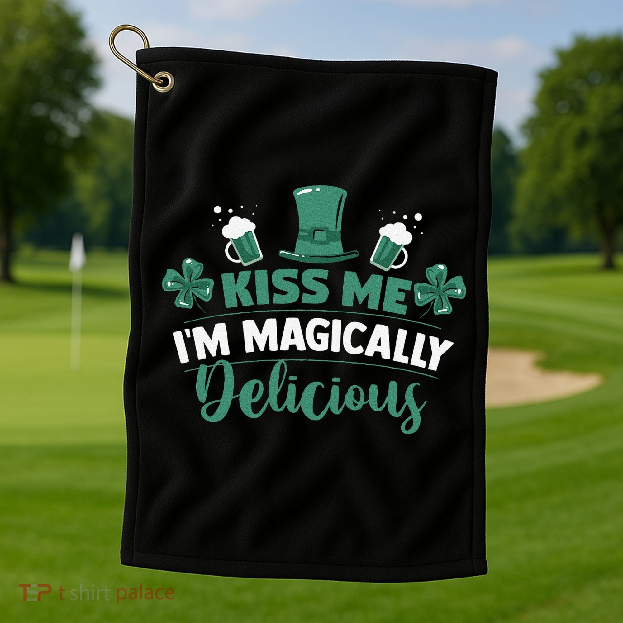 Saint Patrick's Day Shamrock Me I'm Magically Delicious Golf Towel