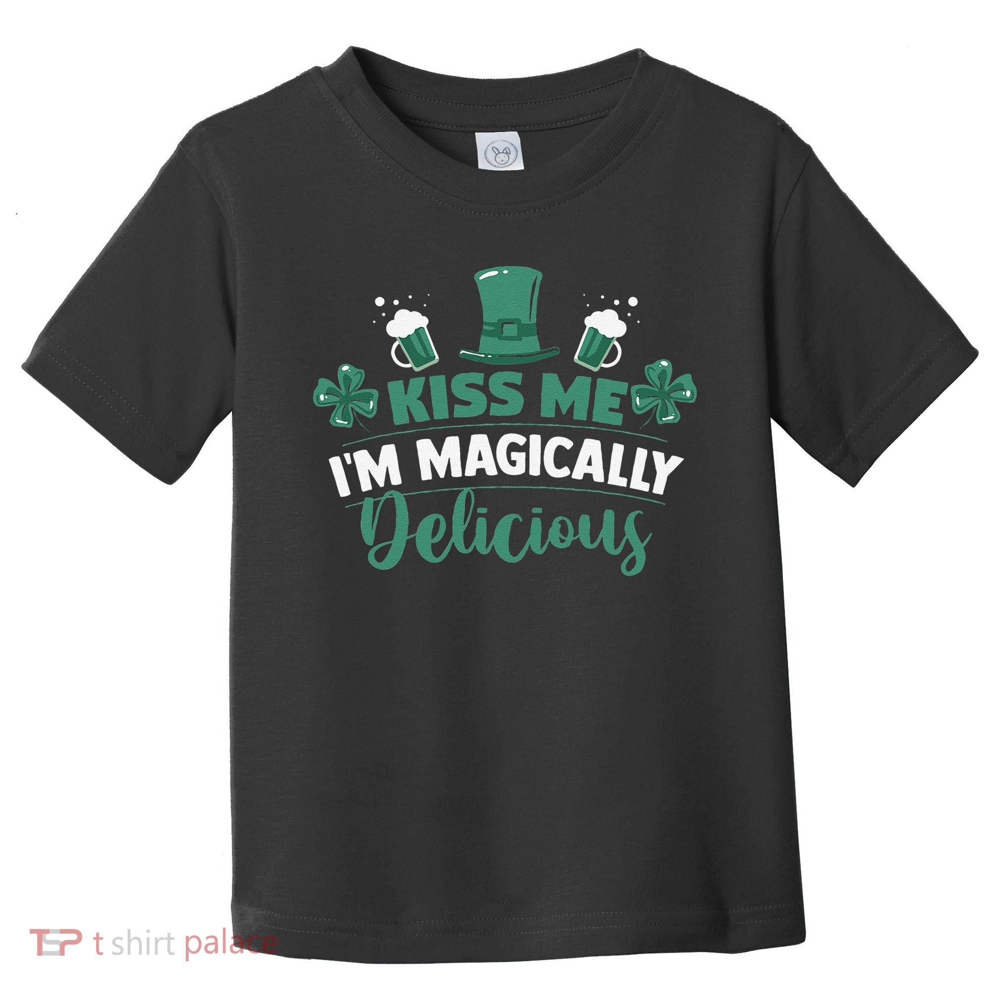 Saint Patrick's Day Shamrock Me I'm Magically Delicious Toddler T-Shirt