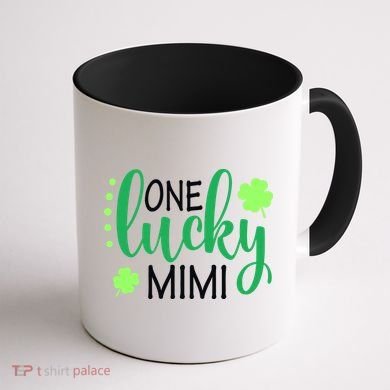 St Patricks Day, Funny St Patricks Day, St Patricks Day Lucky Mimi Coffee Mug back