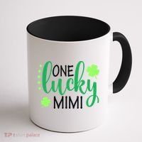 St Patricks Day, Funny St Patricks Day, St Patricks Day Lucky Mimi Coffee Mug thumb 1