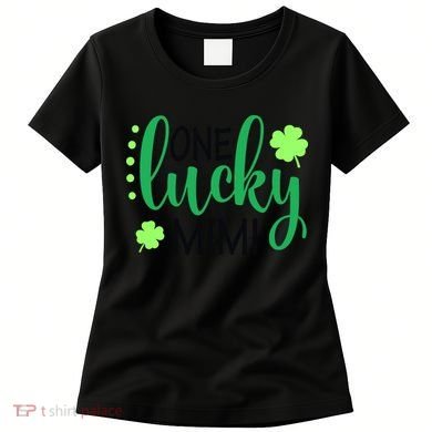 St Patricks Day, Funny St Patricks Day, St Patricks Day Lucky Mimi Women's T-Shirt