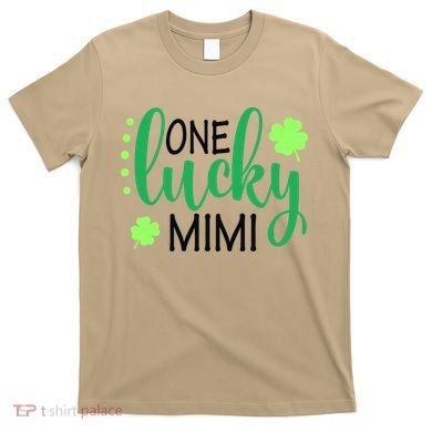 St Patricks Day, Funny St Patricks Day, St Patricks Day Lucky Mimi T-Shirt